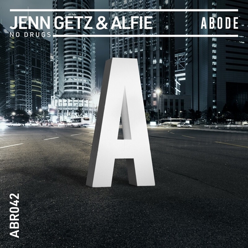 Jenn Getz & Alfie - No Drugs [ABR04201Z]